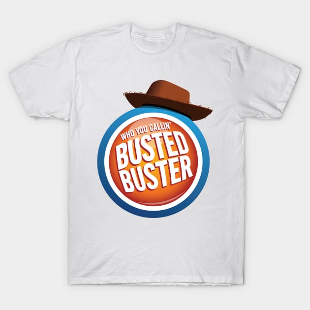 Busted Buster T-Shirt by Moysche